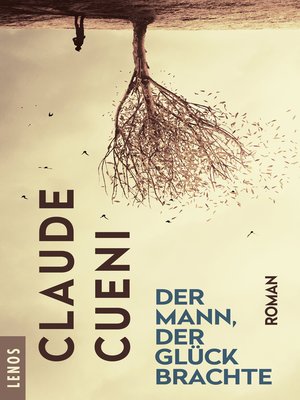 cover image of Der Mann, der Glück brachte